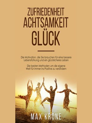 cover image of Zufriedenheit Achtsamkeit Glück